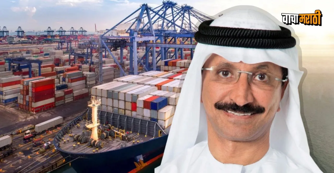 UAE Company DP World commits Rs 25000 crore in Gujarat to strengthen logistics